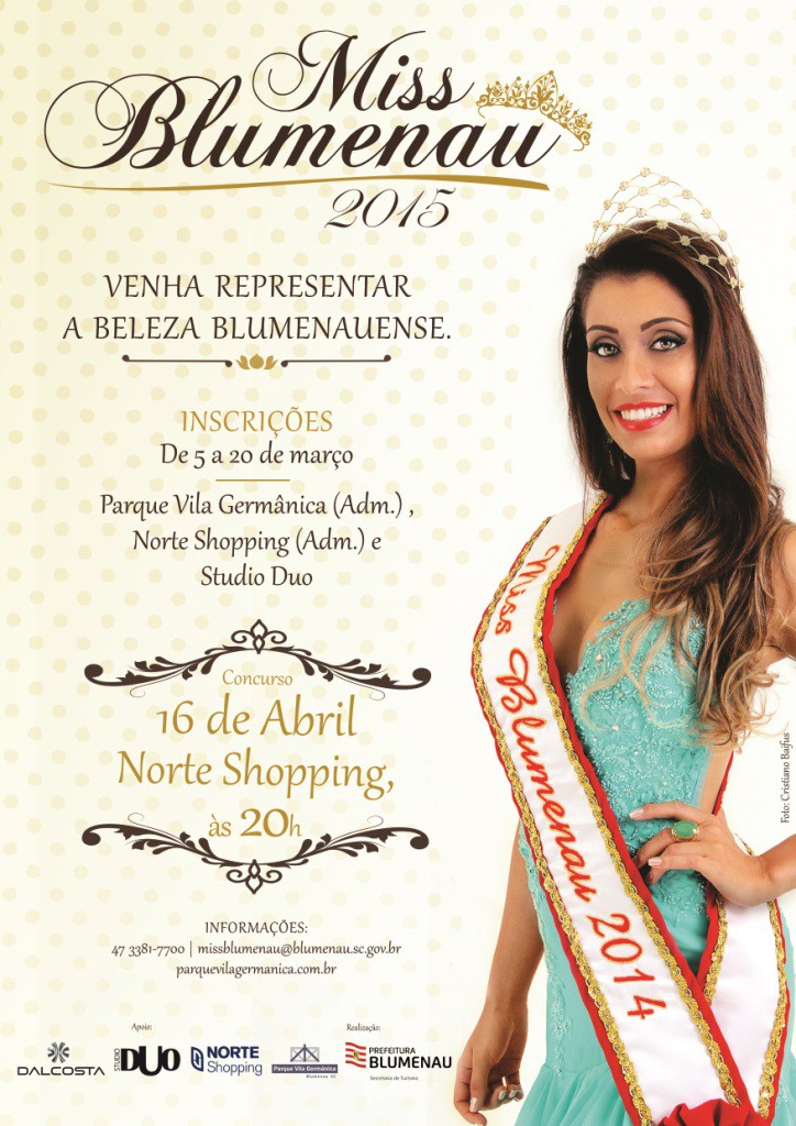 Inscrições para o concurso Miss Blumenau terminam nesta sexta